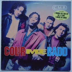Color Me Badd - C.M.B.