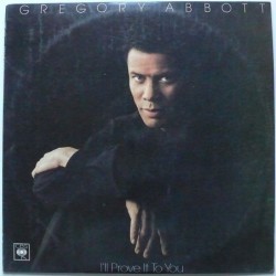 Gregory Abbott - I'll Prove...