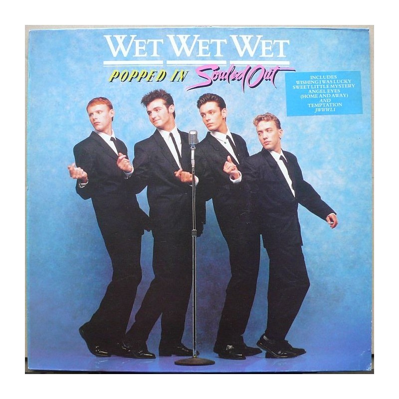 Wet Wet Wet - Popped In Souled Out