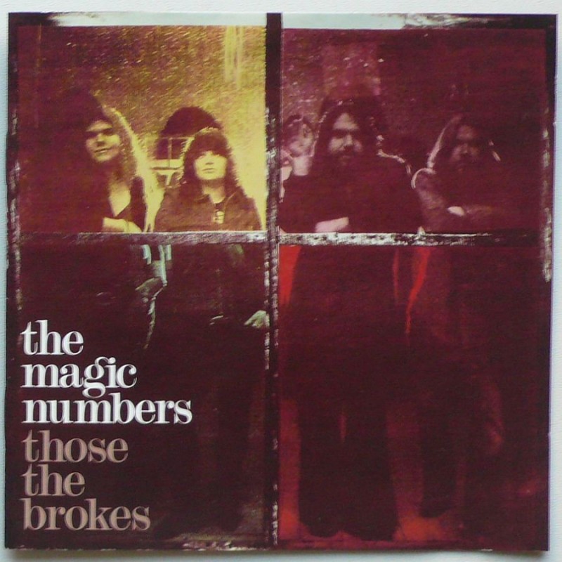 Magic Numbers, The - Those The Brokes