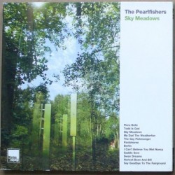 Pearlfishers - Sky Meadows