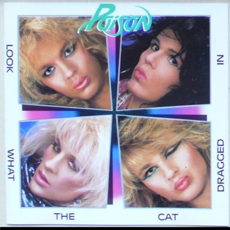 Poison - Look What The Cat Dragged In