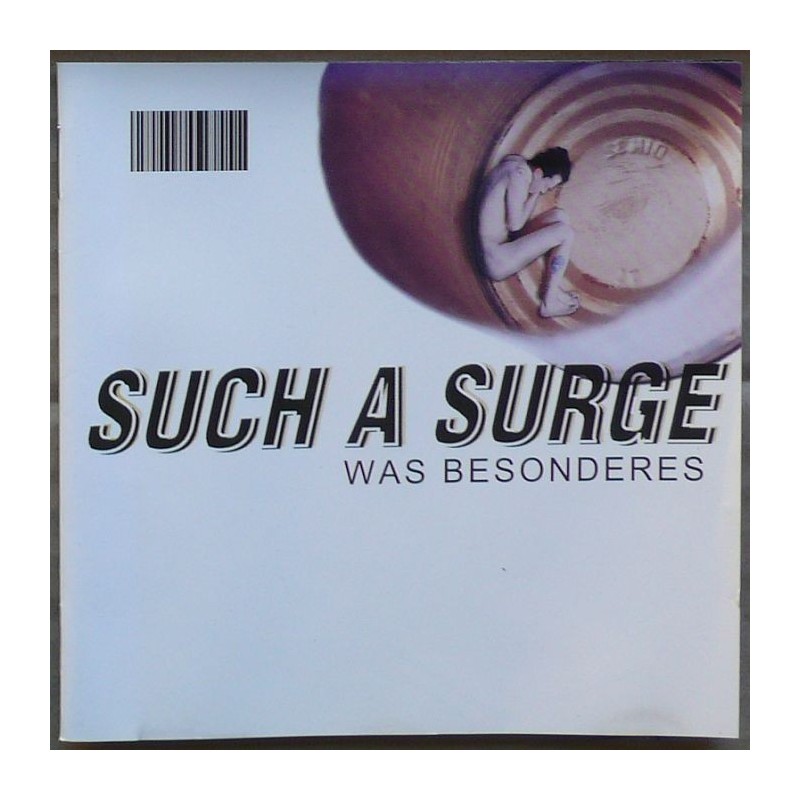 Such A Surge - Was Besonderes