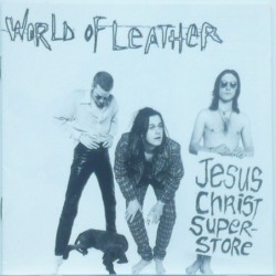 World Of Leather - Jesus...
