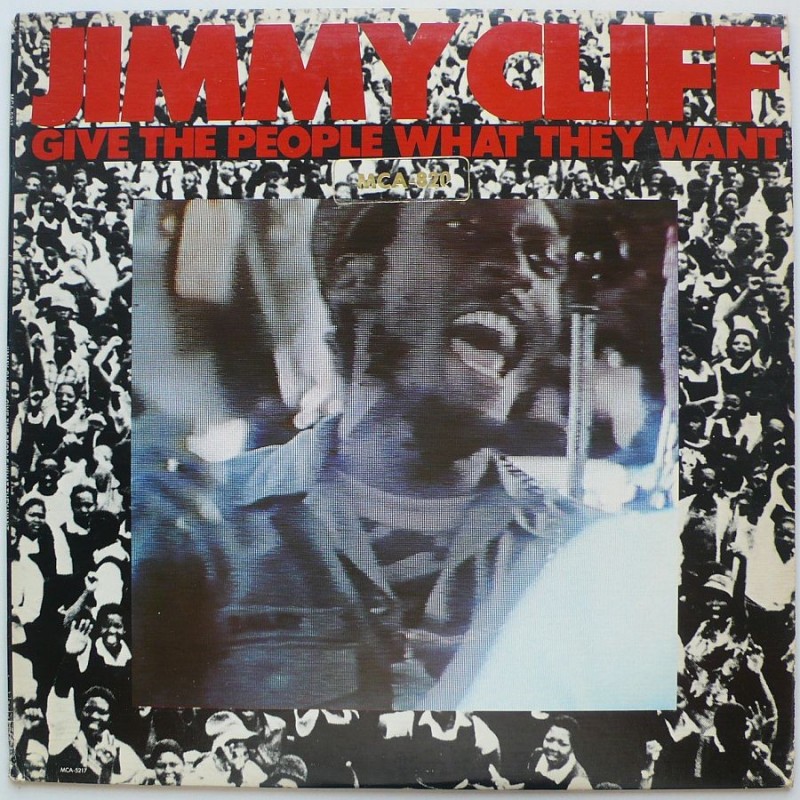 Jimmy Cliff - Give The People What They Want