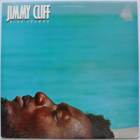 Jimmy Cliff - Give Thankx
