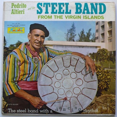 Pedrito Altieri And His Steel Band - From The Virgin Islands