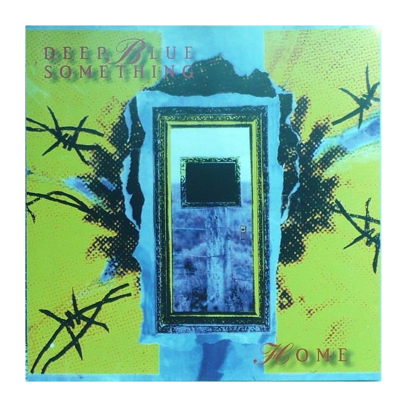 Deep Blue Something     - Home
