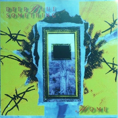 Deep Blue Something     - Home