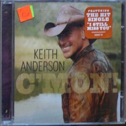 Keith Anderson - C'mon!