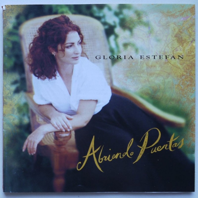 Gloria Estefan - Abriendo Puertas