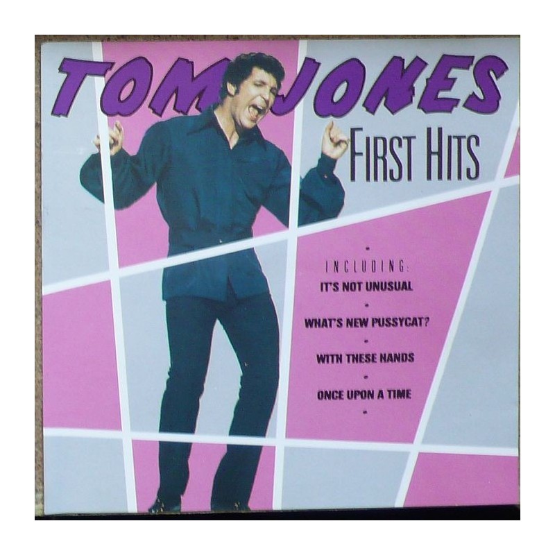Tom Jones - First Hits