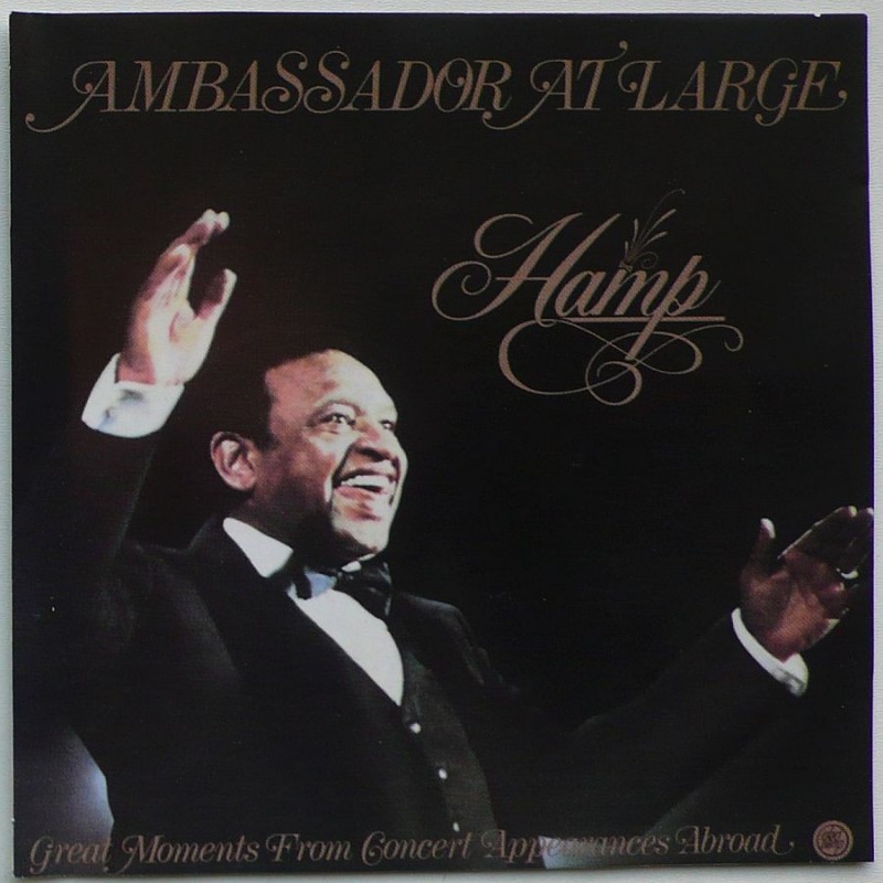 Lionel Hampton - Ambassador At Large