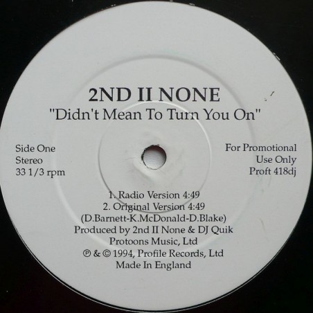 2nd II None - Didn't Mean To Turn You On