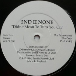 2nd II None - Didn't Mean To Turn You On 2