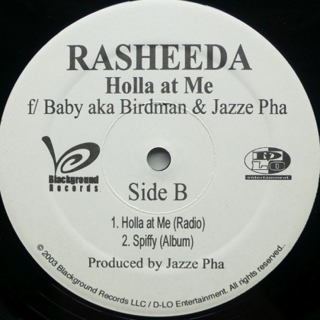 Rasheeda / Baby Aka Birdman & Jazze Pha  - Holla At Me