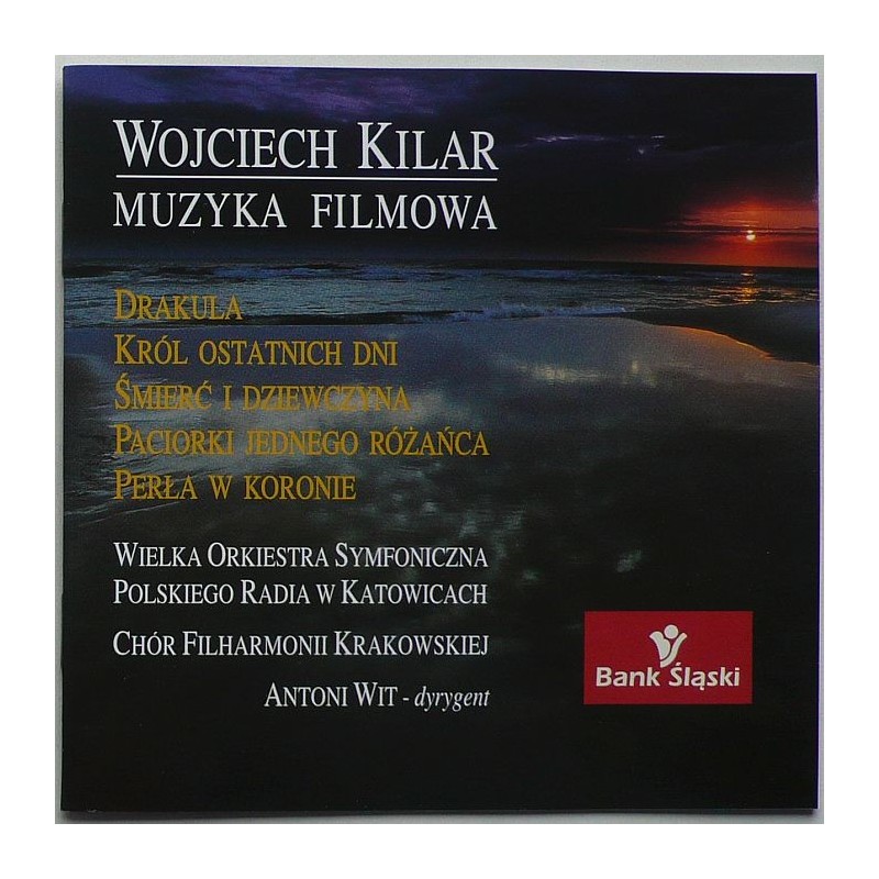 Kilar Wojciech - Muzyka filmowa
