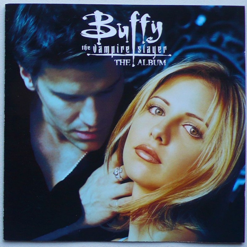 Składanka - Buffy The Vampire Slayer · The Album