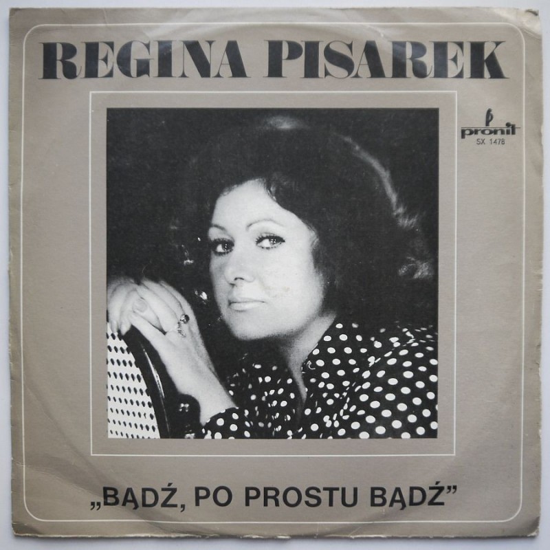 Pisarek Regina - Bądź,po prostu bądź
