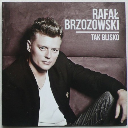 Brzozowski Rafał - Tak blisko