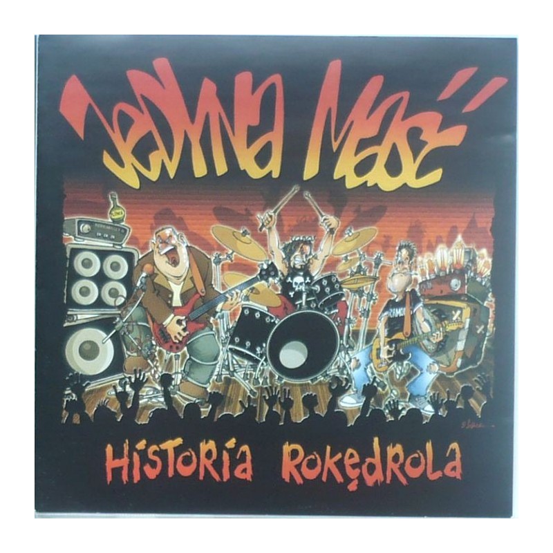 Jedna Maść - Historia rokędrola
