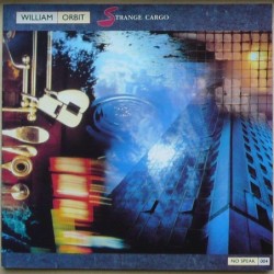 William Orbit  - Strange Cargo