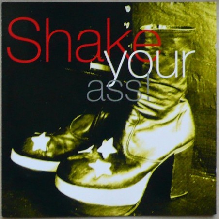 Shake your Ass