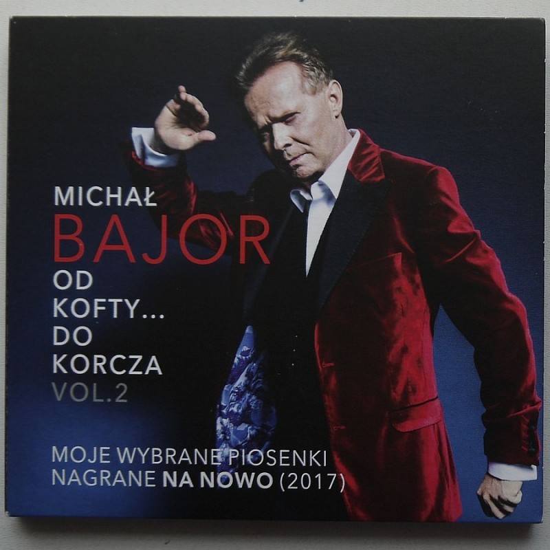 Bajor Michał - Od Kofty do Korcza vol.2