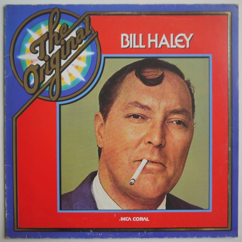 BIll Haley - The Original Bill Haley
