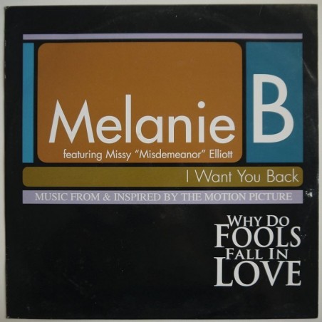 Melanie B feat. Missy Eliott - I Want You Back (12’’)
