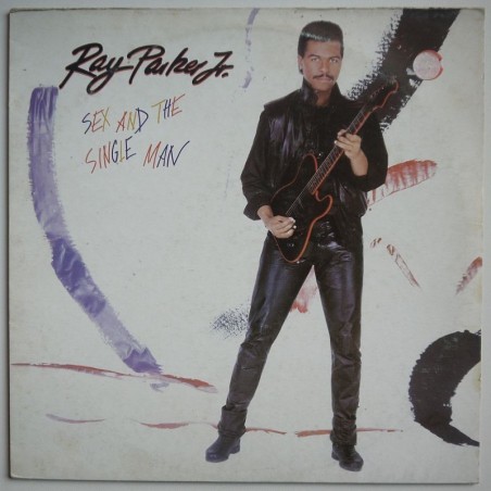 Ray Parker Jr. - Sex And The Single Man