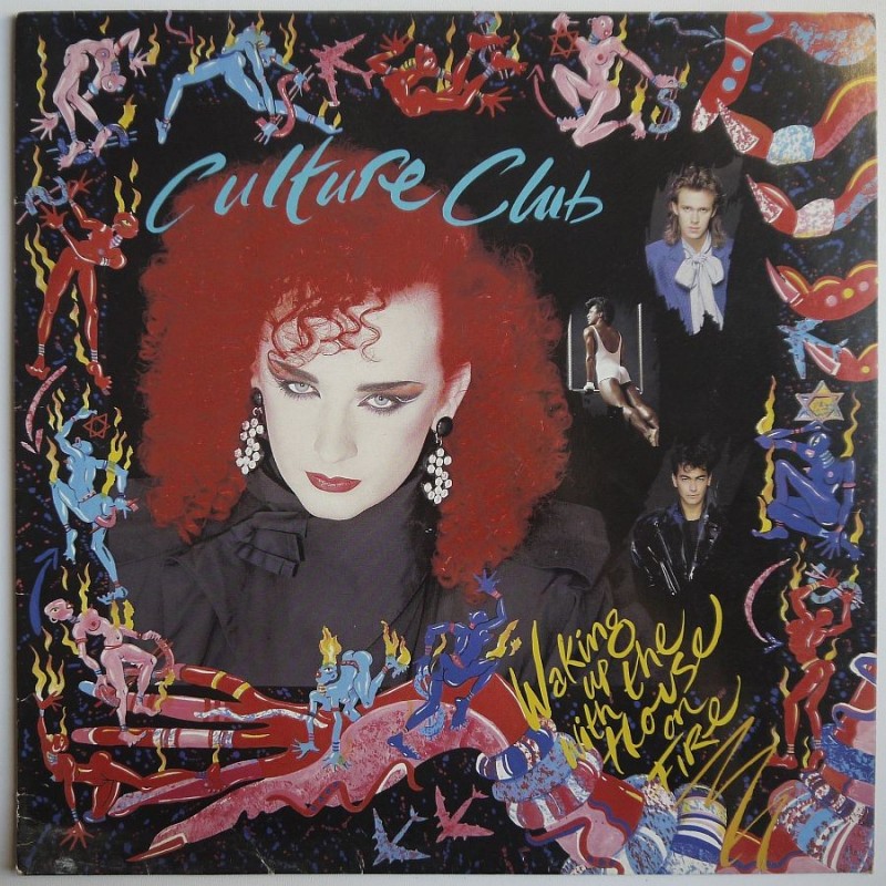 Culture Club - Walking Up Whit the House on Fire
