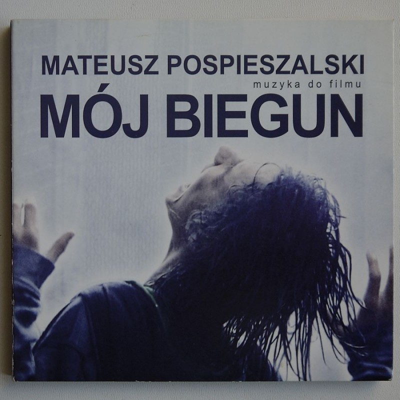 Pospieszalski Mateusz - Mój biegun – Muzyka do...
