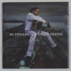 Ms. Dynamite - A little Deeper