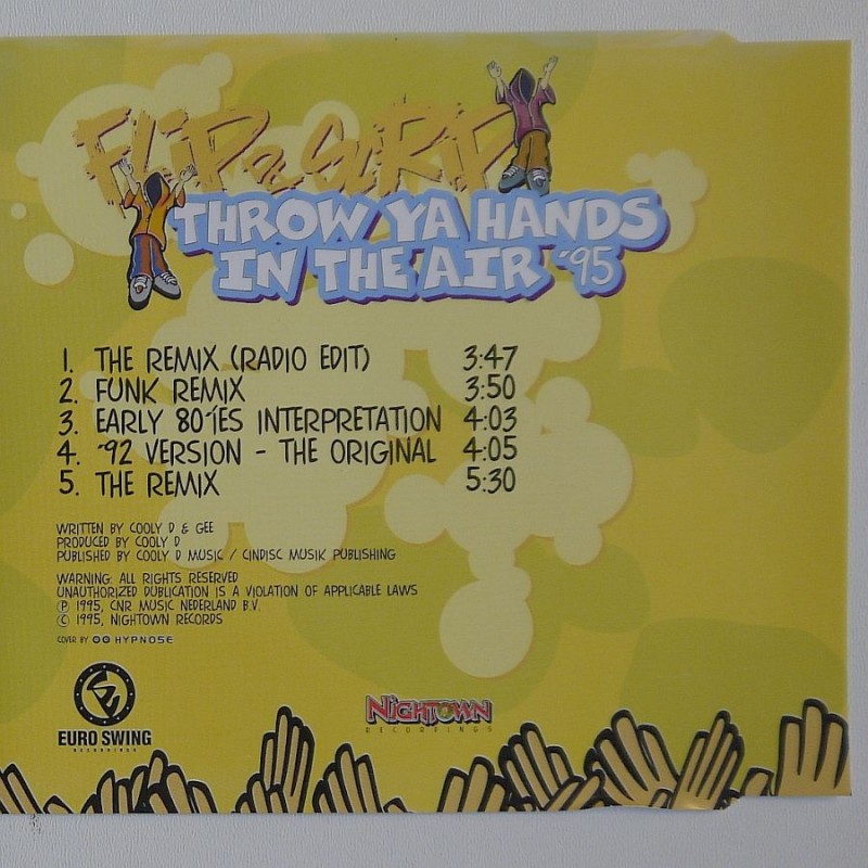 Flip Da Scrip - Throw Ya Hands In The Air '95...