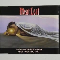 Meat Loaf - I'd Do Anything...