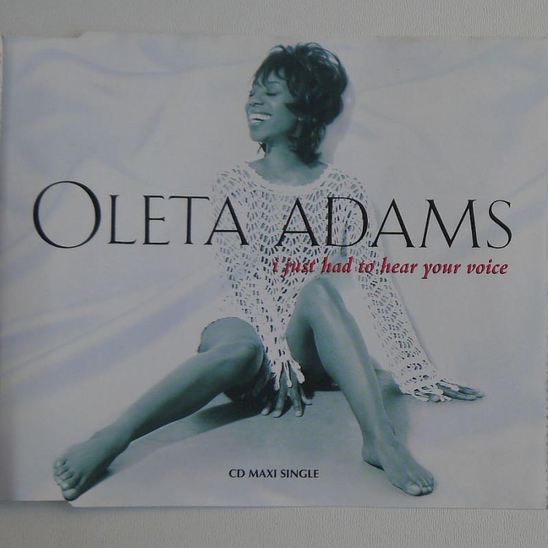 Oleta Adams -  I Just Had To Hear Your Voice (CDS)
