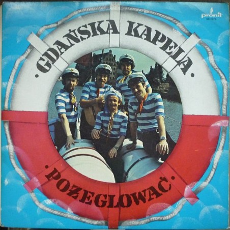 Gdańska Kapela - Pożeglować