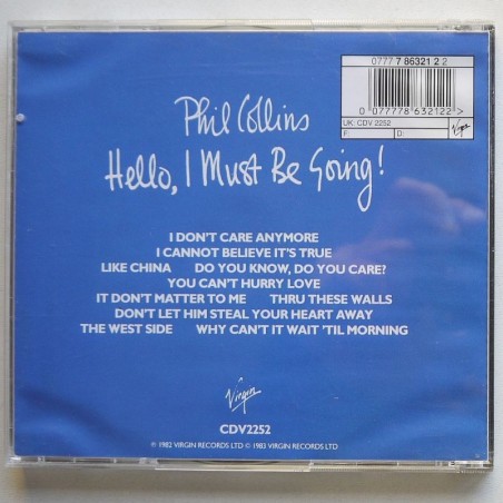 Phil Collins - Hello, I must be going