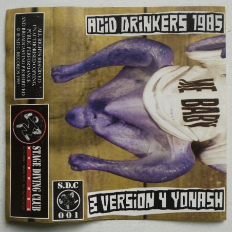 Acid Drinkers - 3 Version 4 Yonash / Acid On The Dance Floor