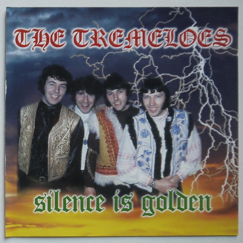 Tremeloes, The - Silence is Golden