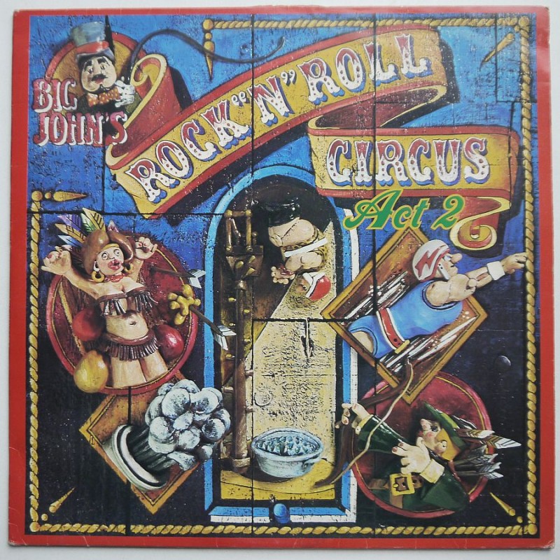 Big John's Rock 'N' Roll Circus - Big John's...