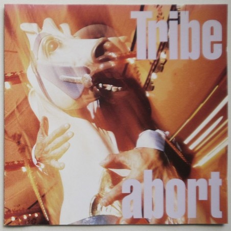Tribe - Abort