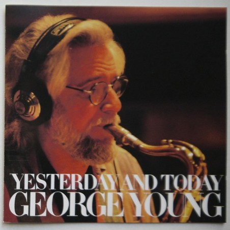 George Young - Yesterday And Today
