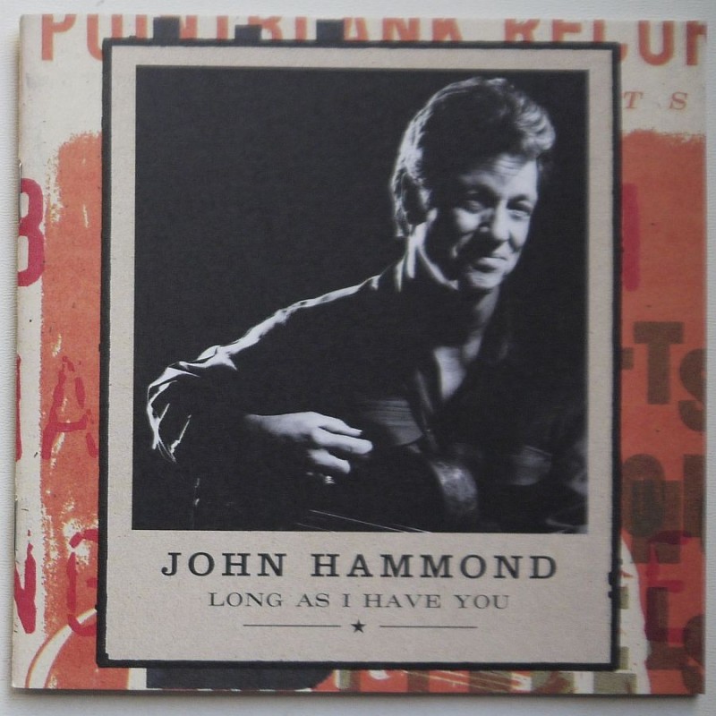 John Hammond - Long As I Have You