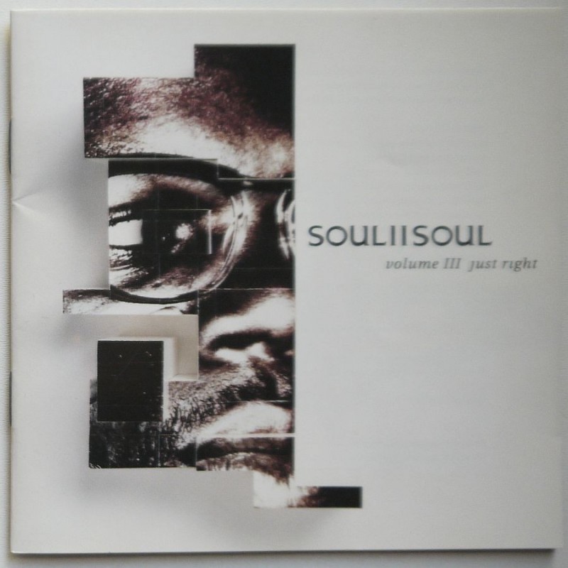Soul II Soul  - Volume III Just Right