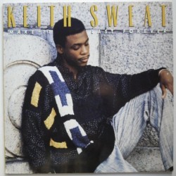 Keith Sweat - Make It Last...