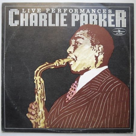 Charlie Parker - Live Performances