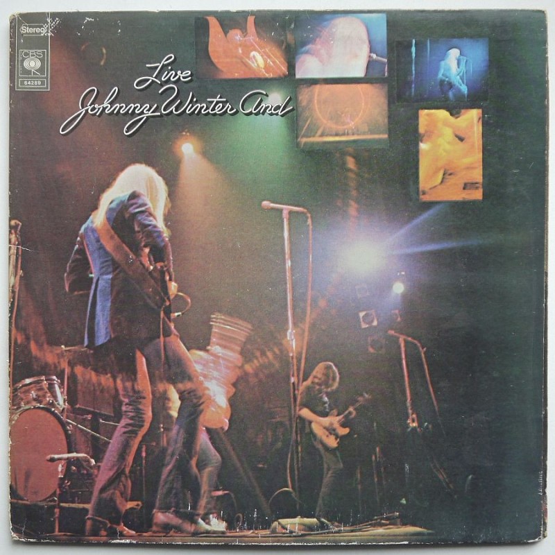 Johnny Winter And - Live Johnny Winter And