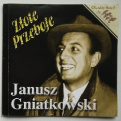 Gniatkowski Janusz - Złote...